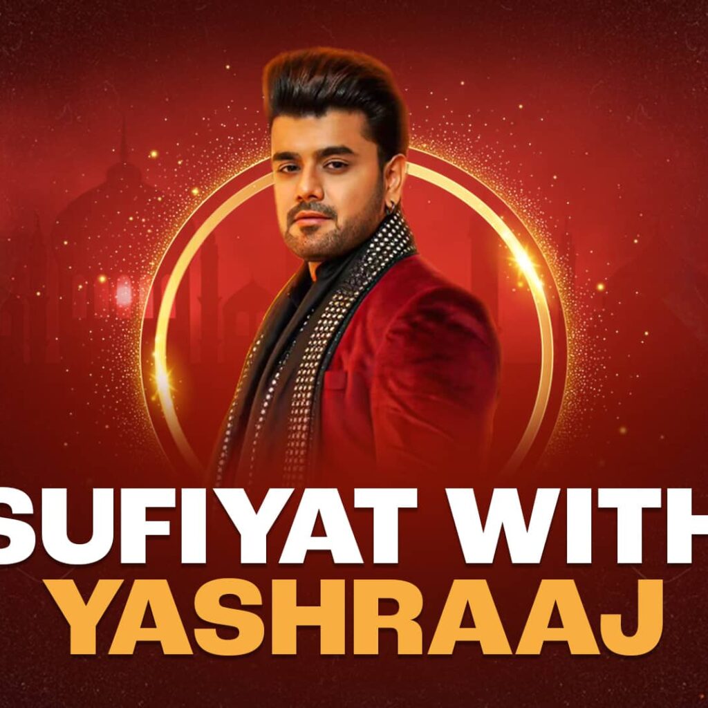SUFIYAT WITH YASHRAAJ