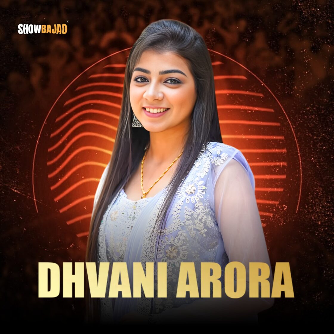 DHVANI ARORA